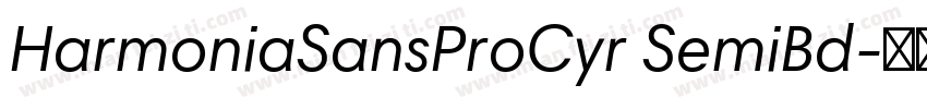 HarmoniaSansProCyr SemiBd字体转换
